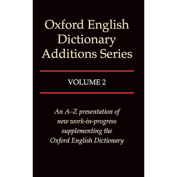 Amazon.com: Oxford English Dictionary Additions Series, Vol. 1
